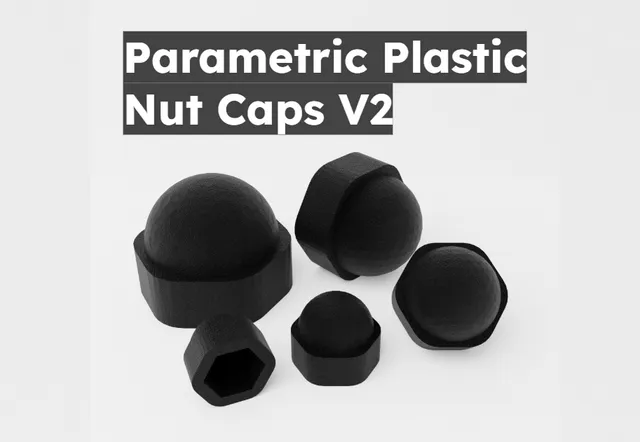 Parametric Plastic Nut Caps v2