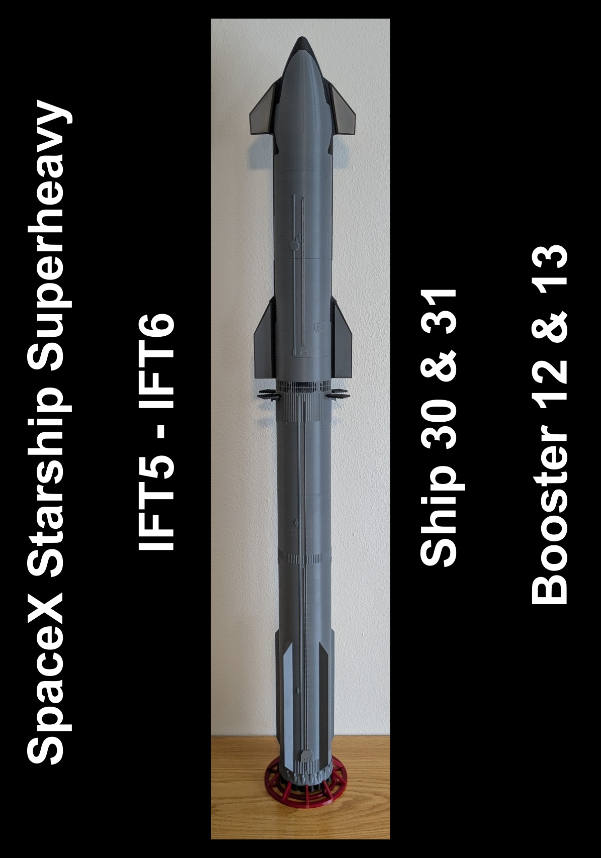 Starship IFT 5/6 - 1:100 - SpaceX