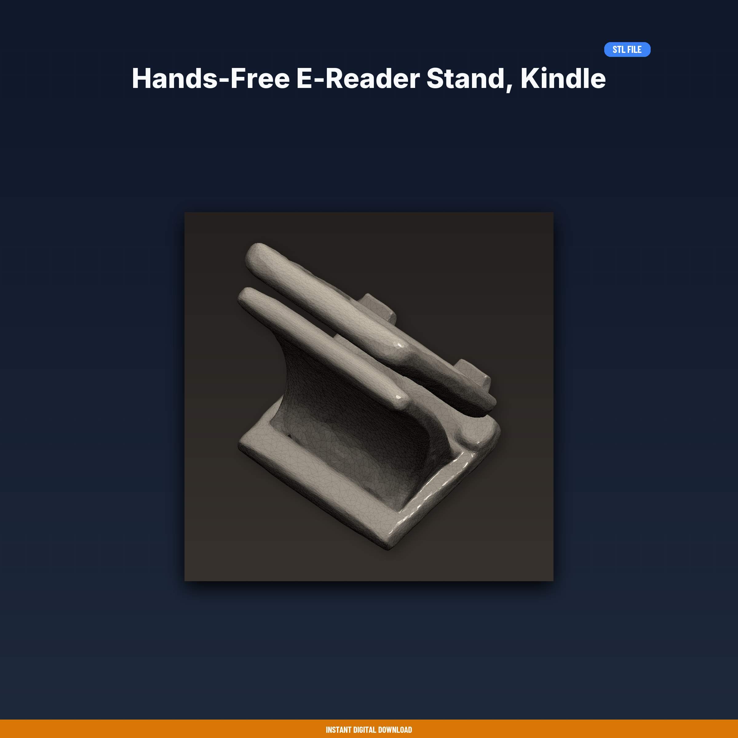 Hands-Free E-Reader Stand, Kindle Holder, Page Turn Friendly, - 3D Printable STL File
