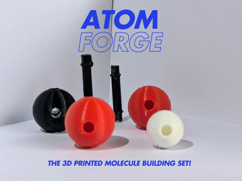 Atom Forge - The 3D Printed Molecule Building Kit