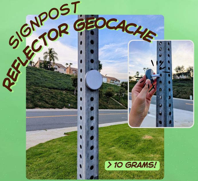 Signpost Reflector Geocache