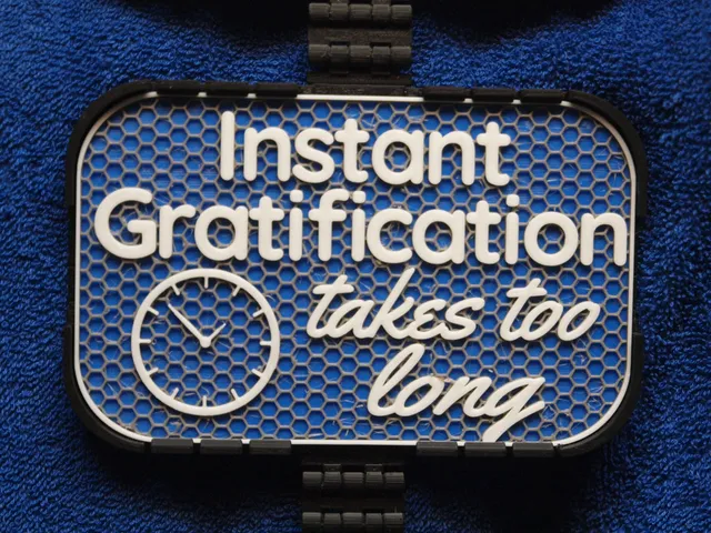 Instant Gratification sign