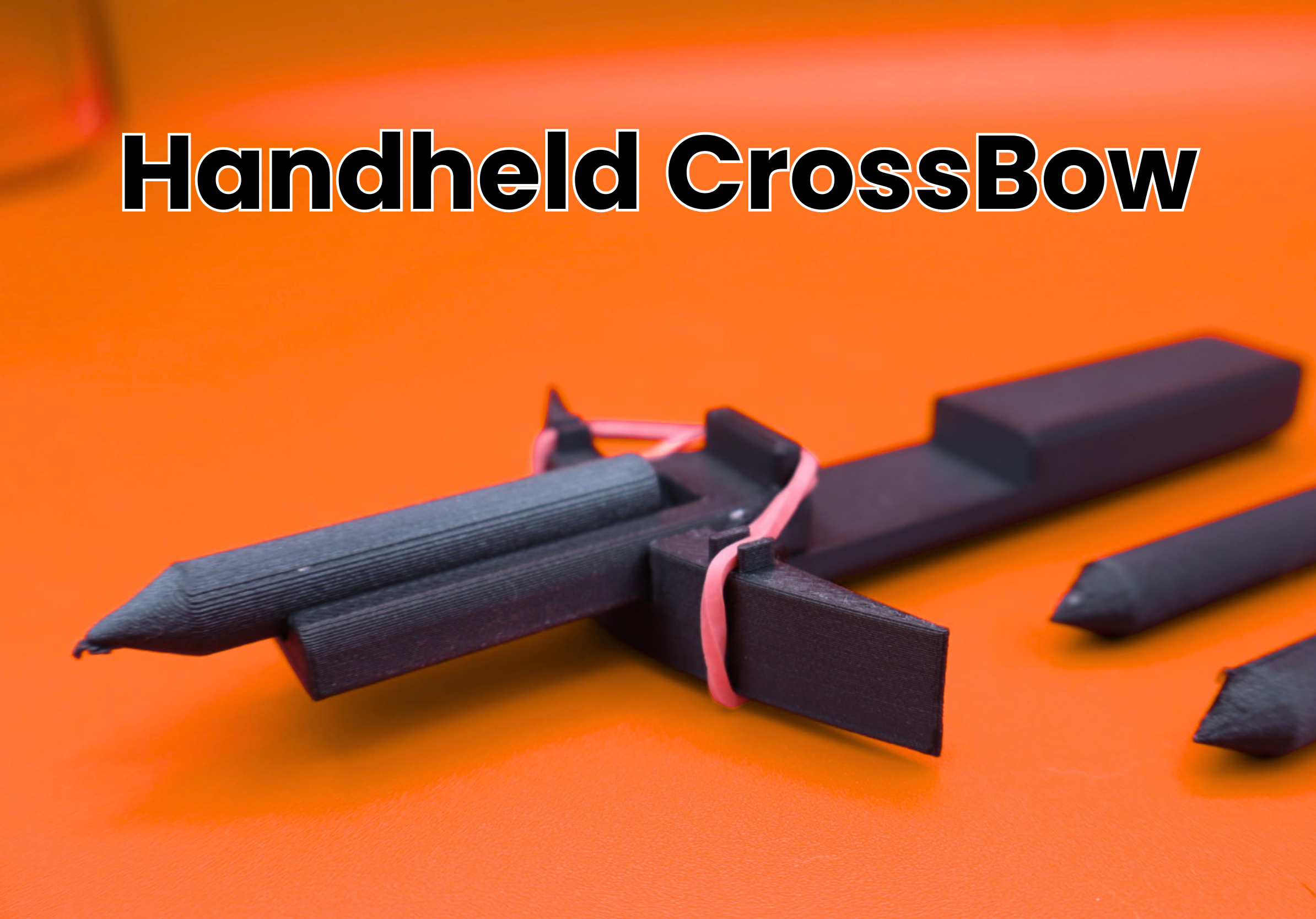 Handheld Rubber Band Powered Crossbow - Fast Printing - Powerful shots!