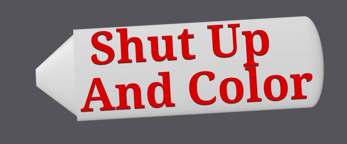 Shut Up And Color Crayon - Desktop Or Wall Hanging Reminder