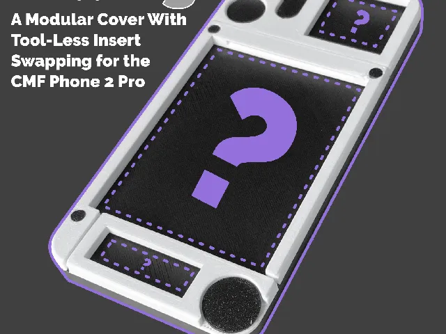Fram3 - A Modular Cover With Tool-Less Insert Swapping for the CMF Phone 2 Pro