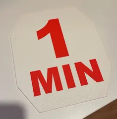 1 Minute Sign
