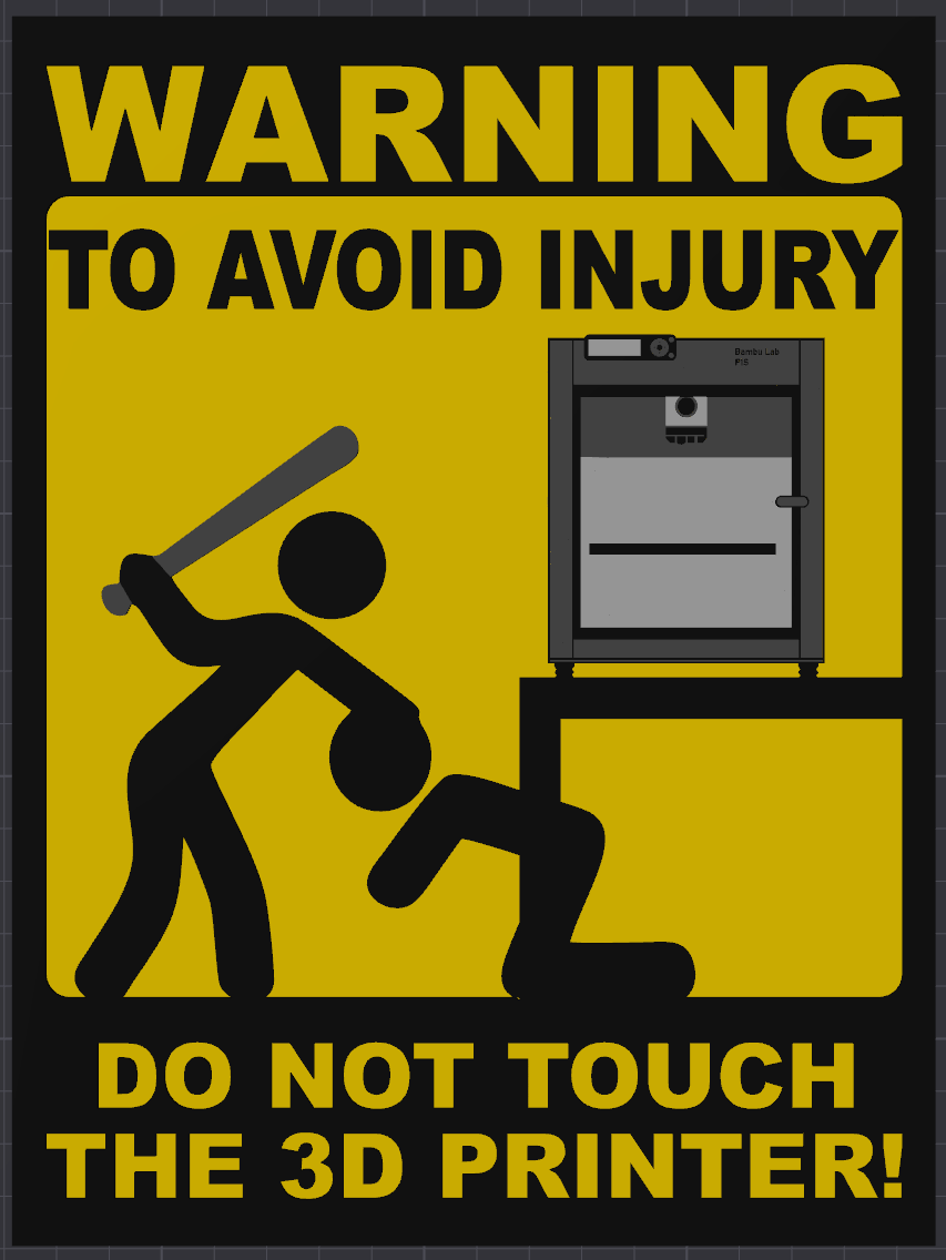 Warning sign bambu lab p1s