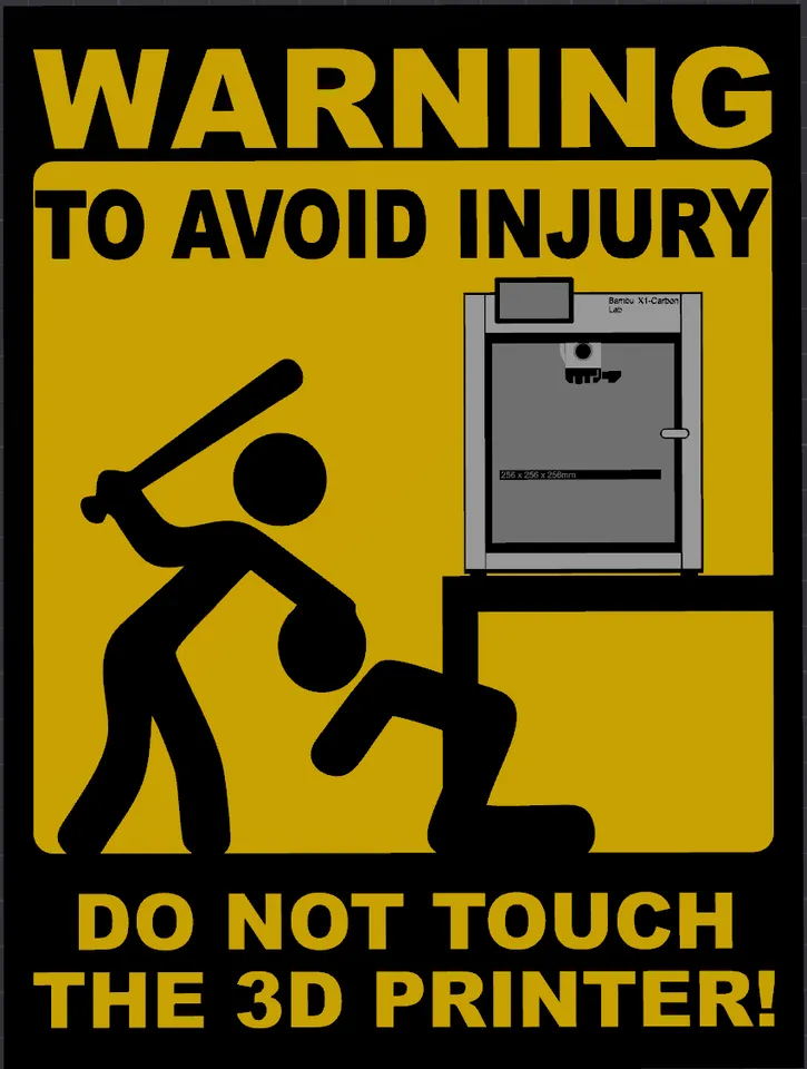 Warning sign Bambu Lab X1 by PoussinJaune | Download free STL