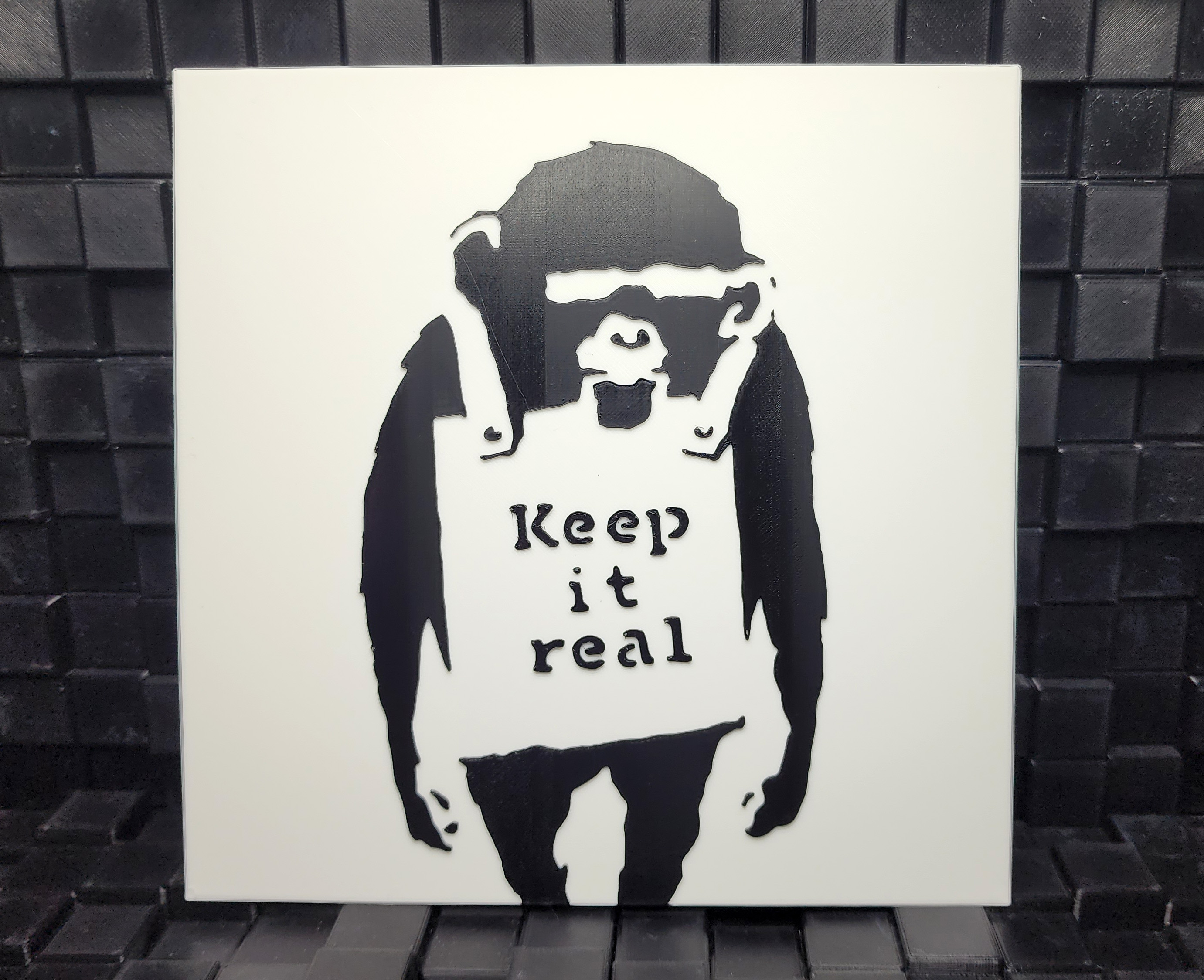 Banksy's Keep it real - 2 Color w/filament change