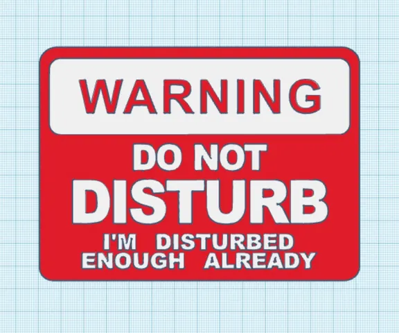 Don't disturb sign