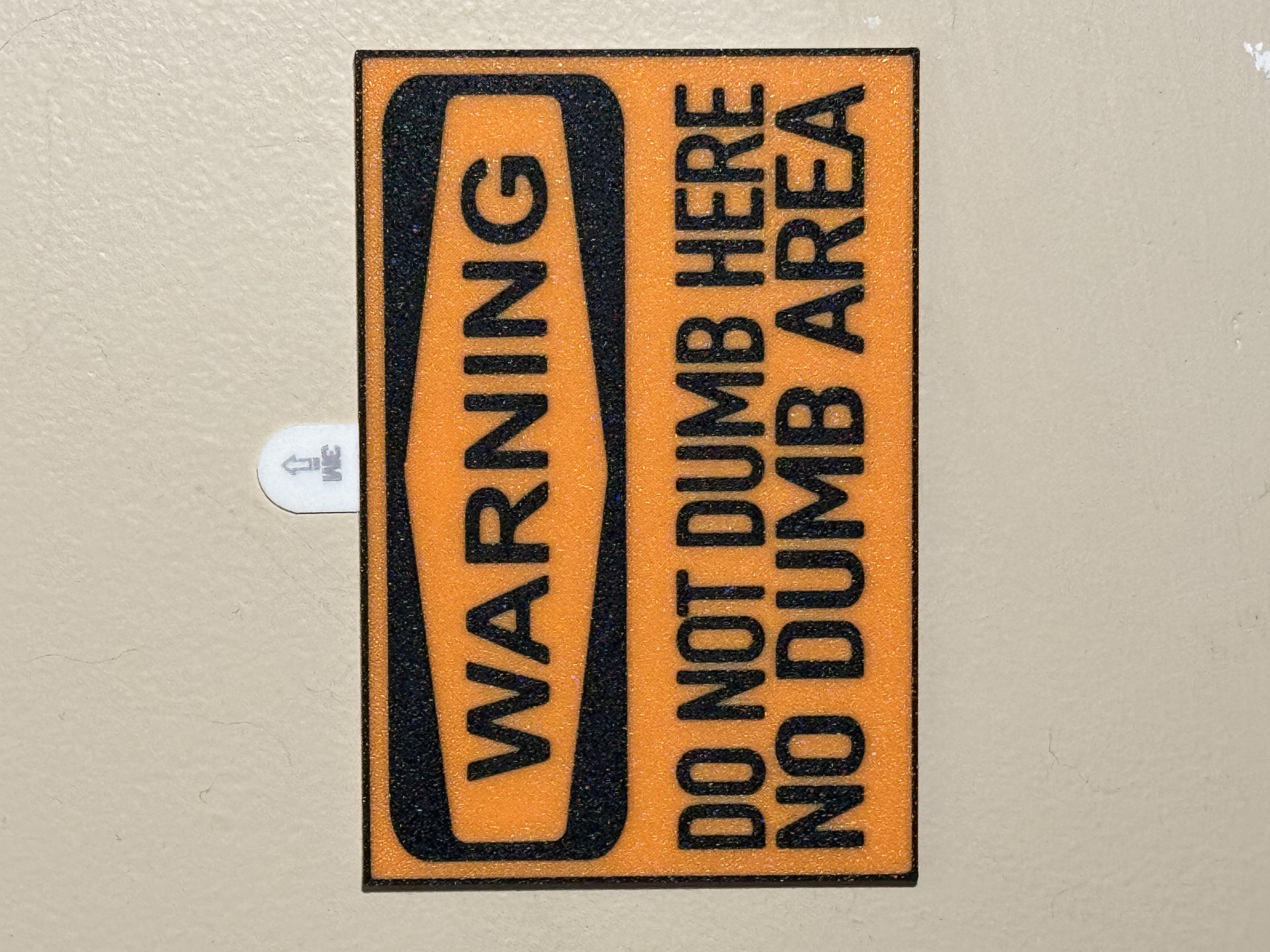 Do Not Dumb Here Sign