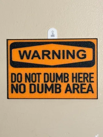 Do Not Dumb Here Sign