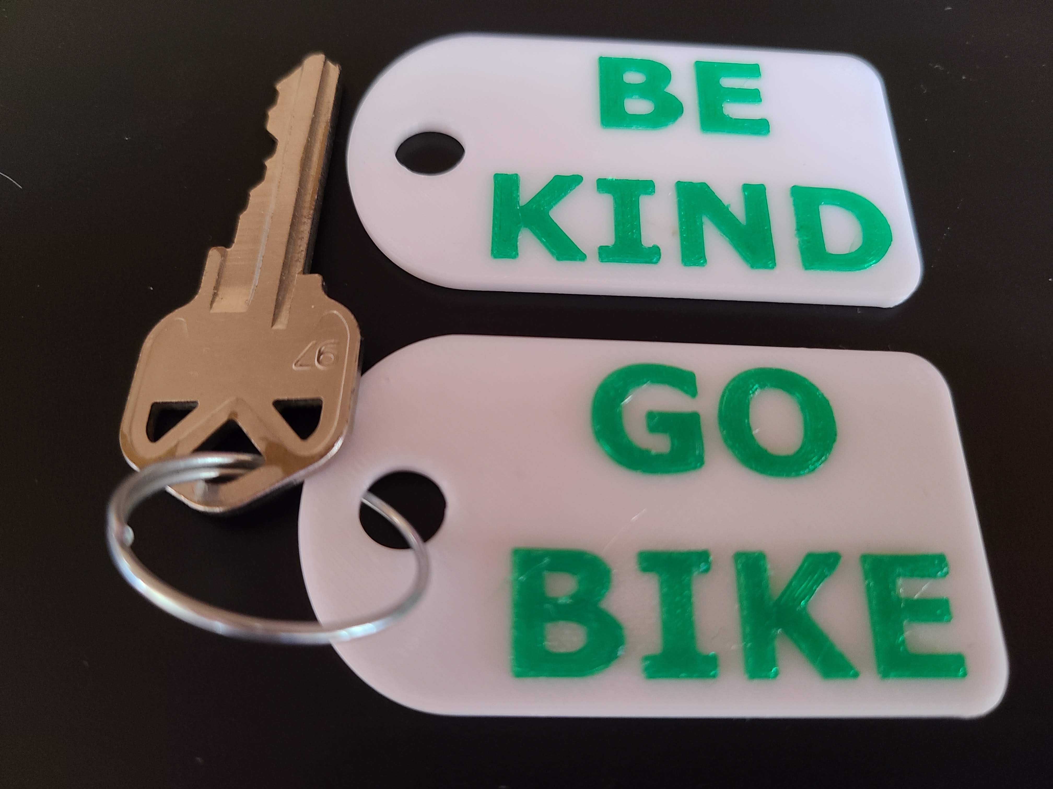 Key tag message to BE KIND (or YOUR TEXT)