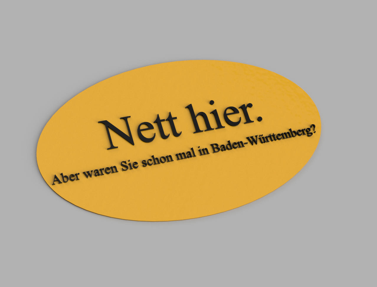 Nett Hier By Markus | Download Free STL Model | Printables.com