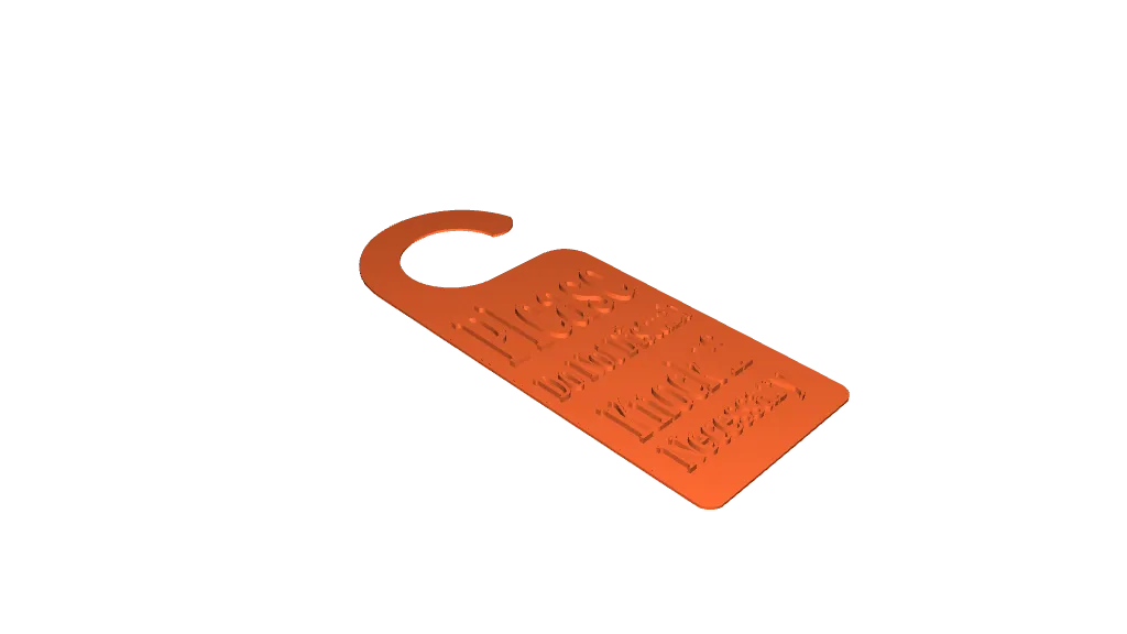 Do Not Disturb Door Hanger by Anthony's 3D Printing | Download free STL ...