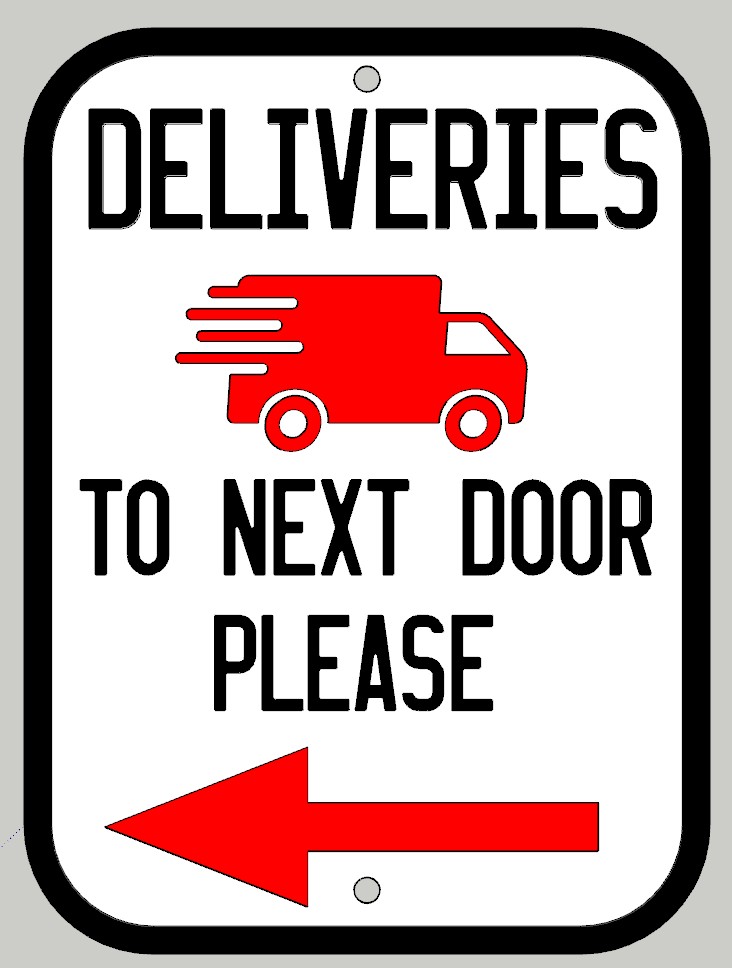 Deliveries Sign