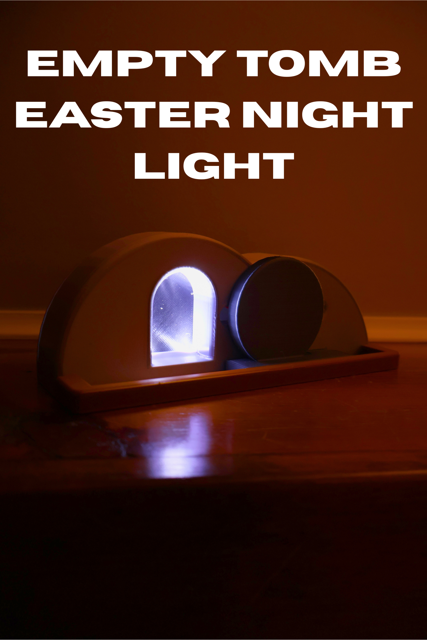 Empty Tomb Night Light (BETA Files)