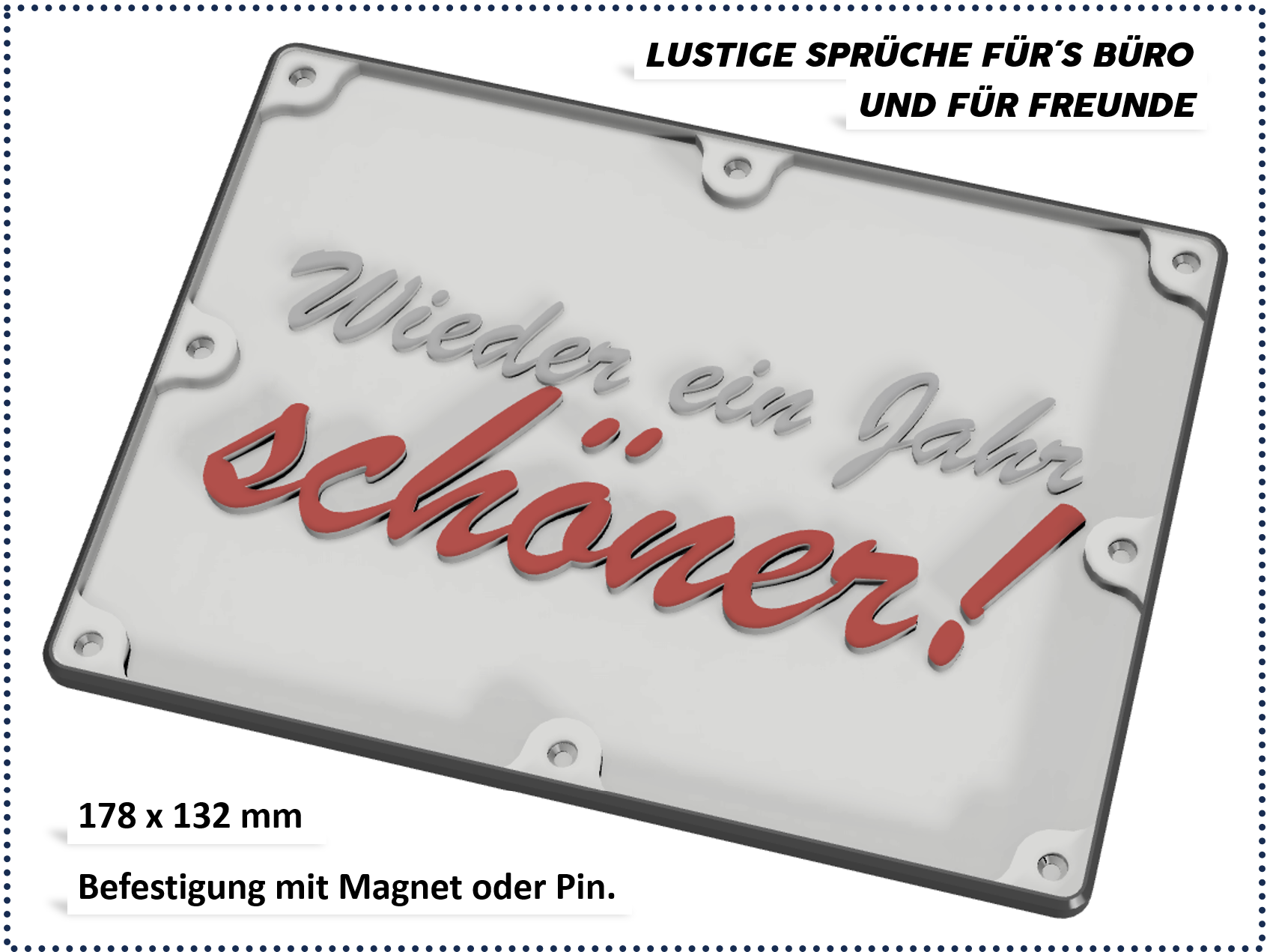 Lustige Sprüche für Büro und Freunde - Wieder ein Jahr