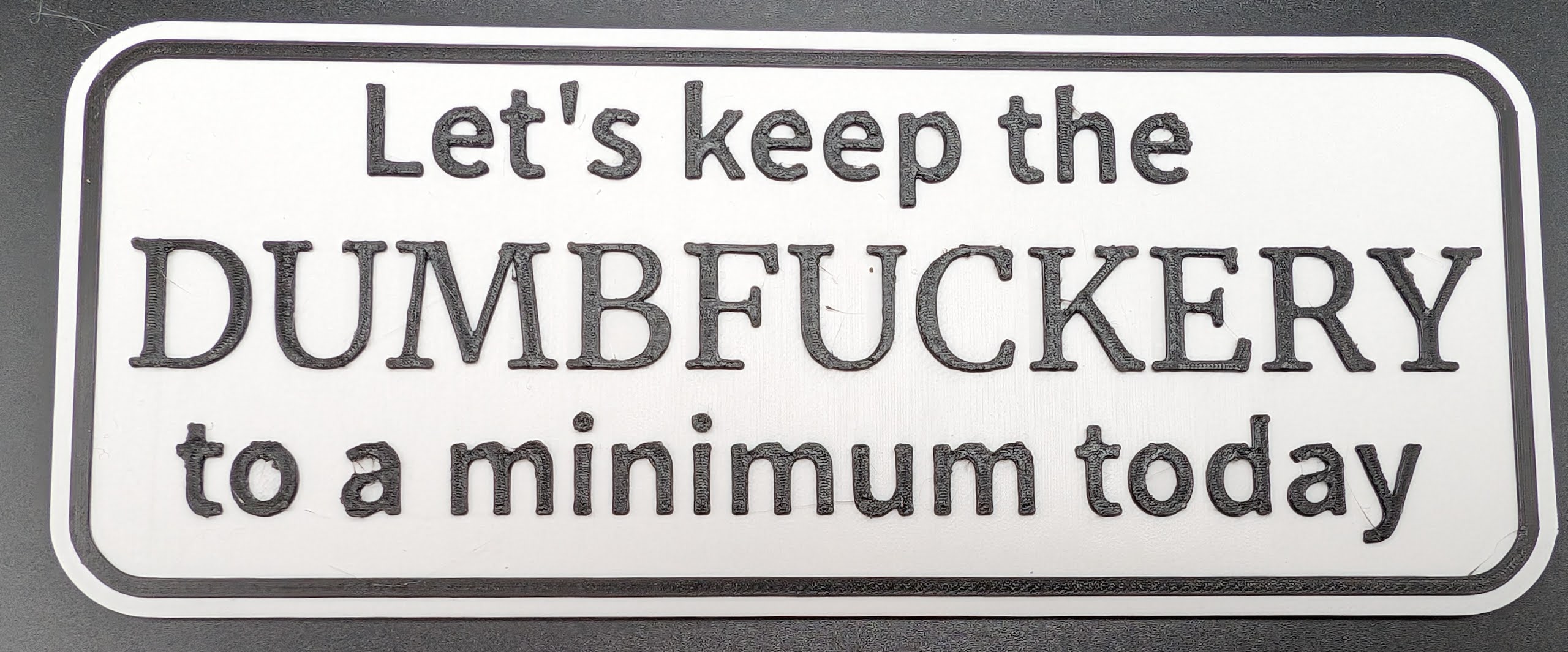 Keep it to a minimum sign by miak3D | Download free STL model ...