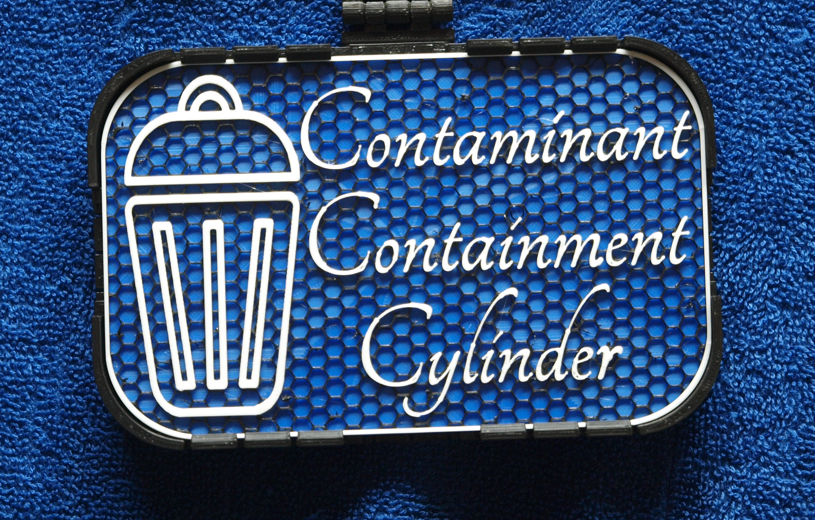 Contaminant Containment sign