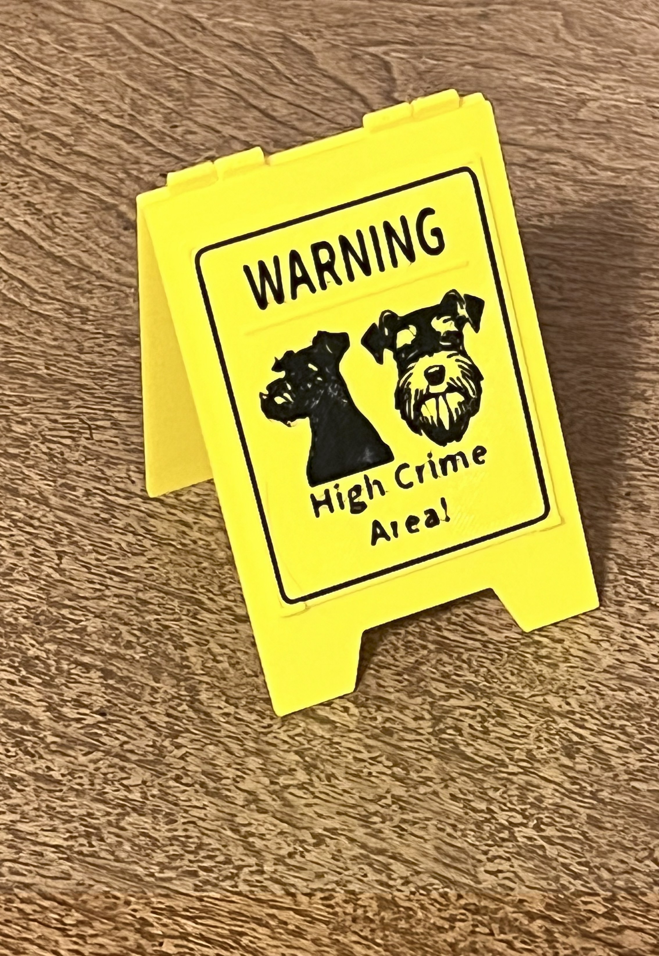 Schnauzer Sign: High Crime Area