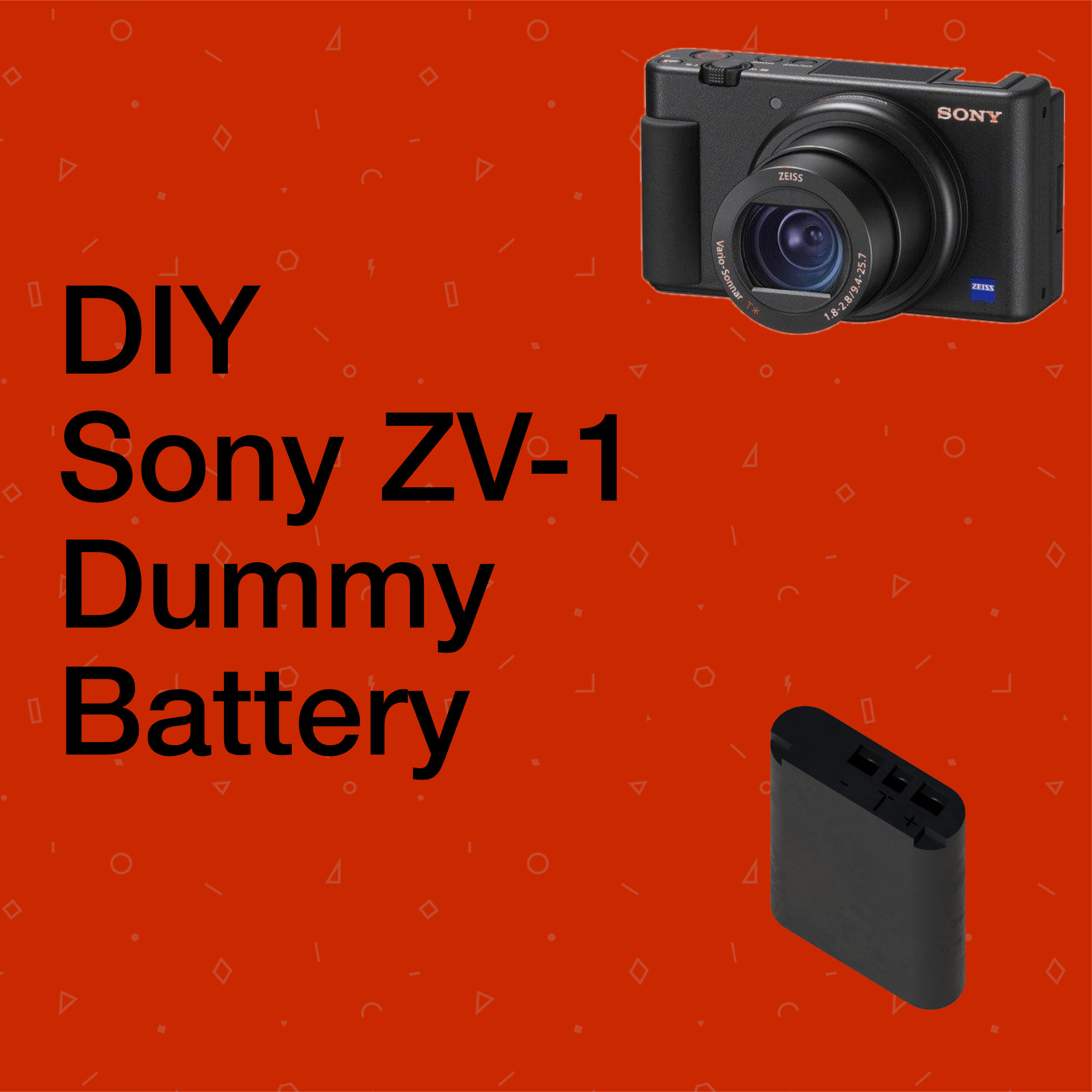 Sony ZV-1 Dummy Battery DIY