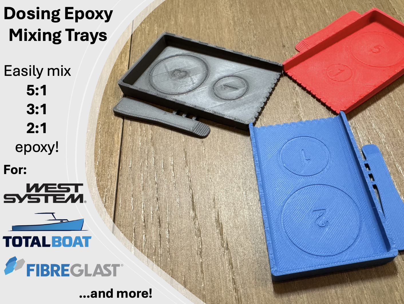 Dosing Epoxy Mixing Trays with Area Measurements for 5:1, 3:1, 2:1 Mix Ratios (Compatible with West System, Totalboat, Fibreglast and more!) 3D model