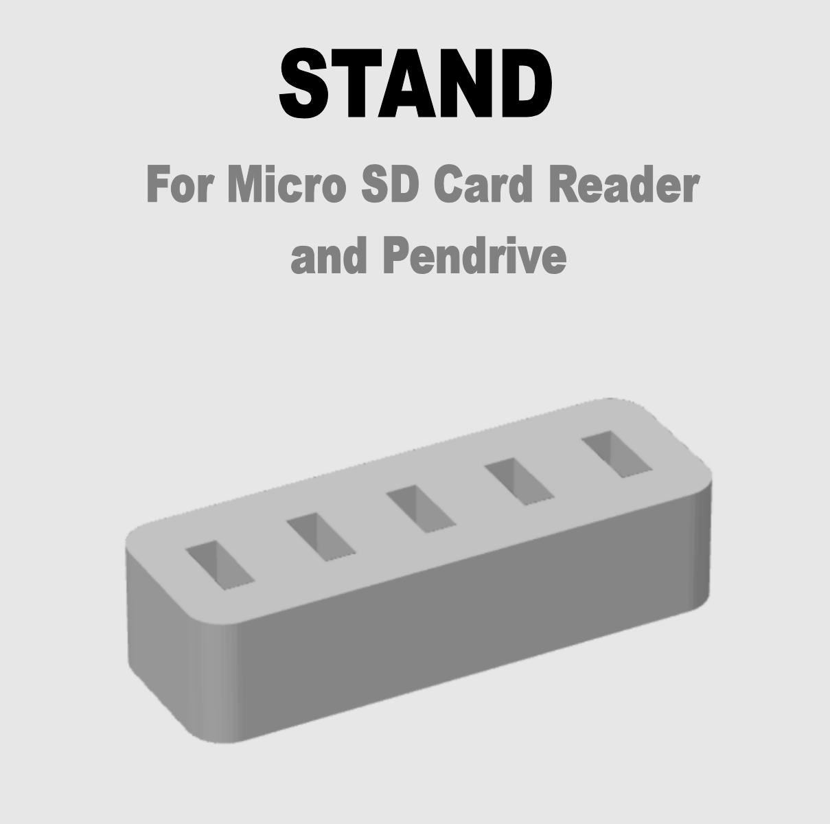 Stand for Micro SD Card Reader and Pendrive