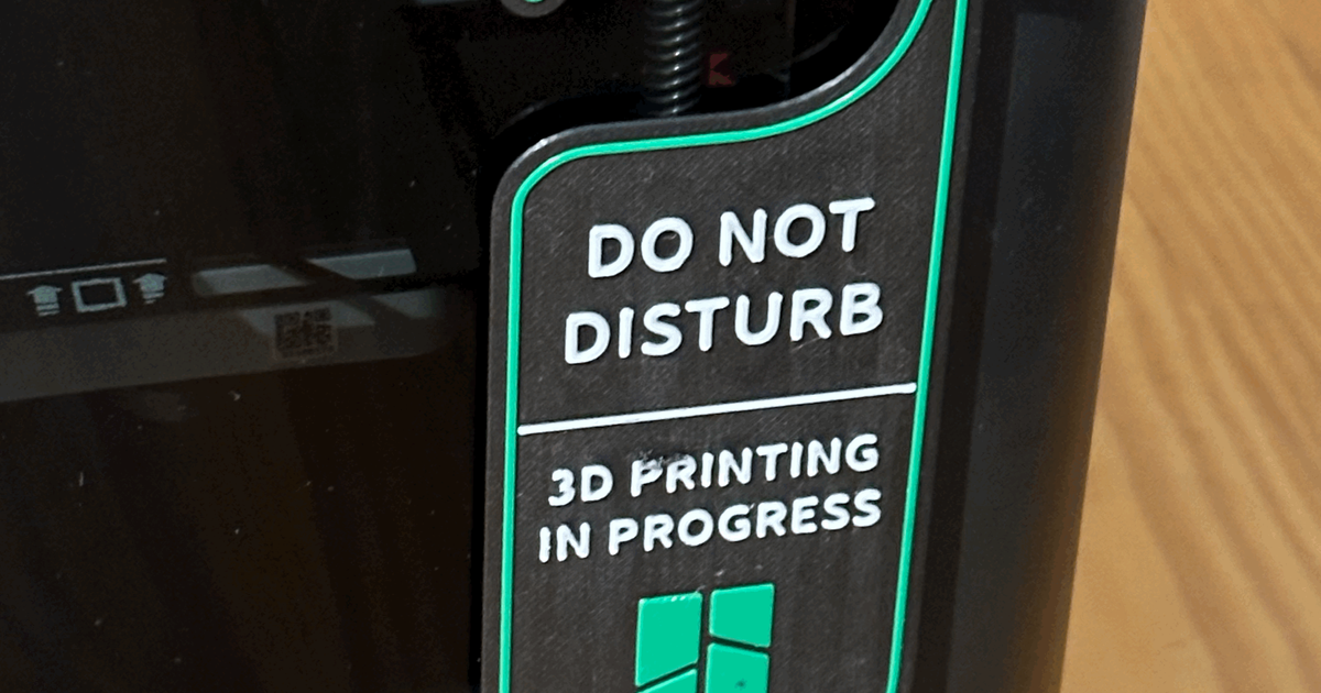Do Not Disturb - 3D Printing in Progress - Door Sign par Buzzz ...