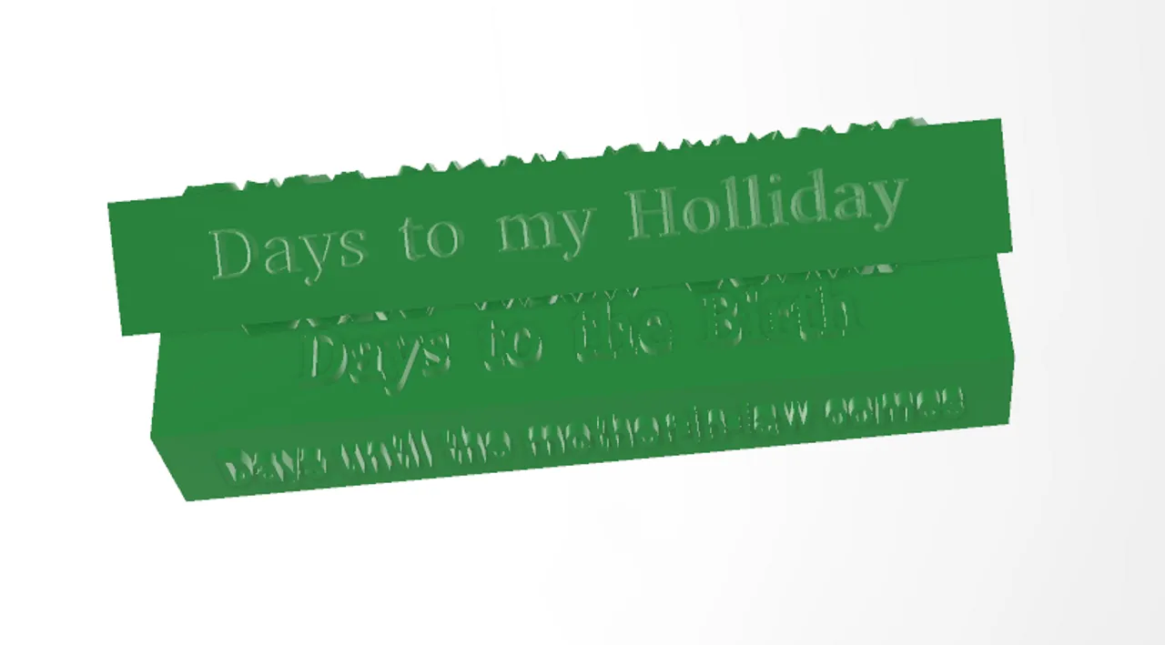 Day Counter by DBJ1980 | Download free STL model | Printables.com