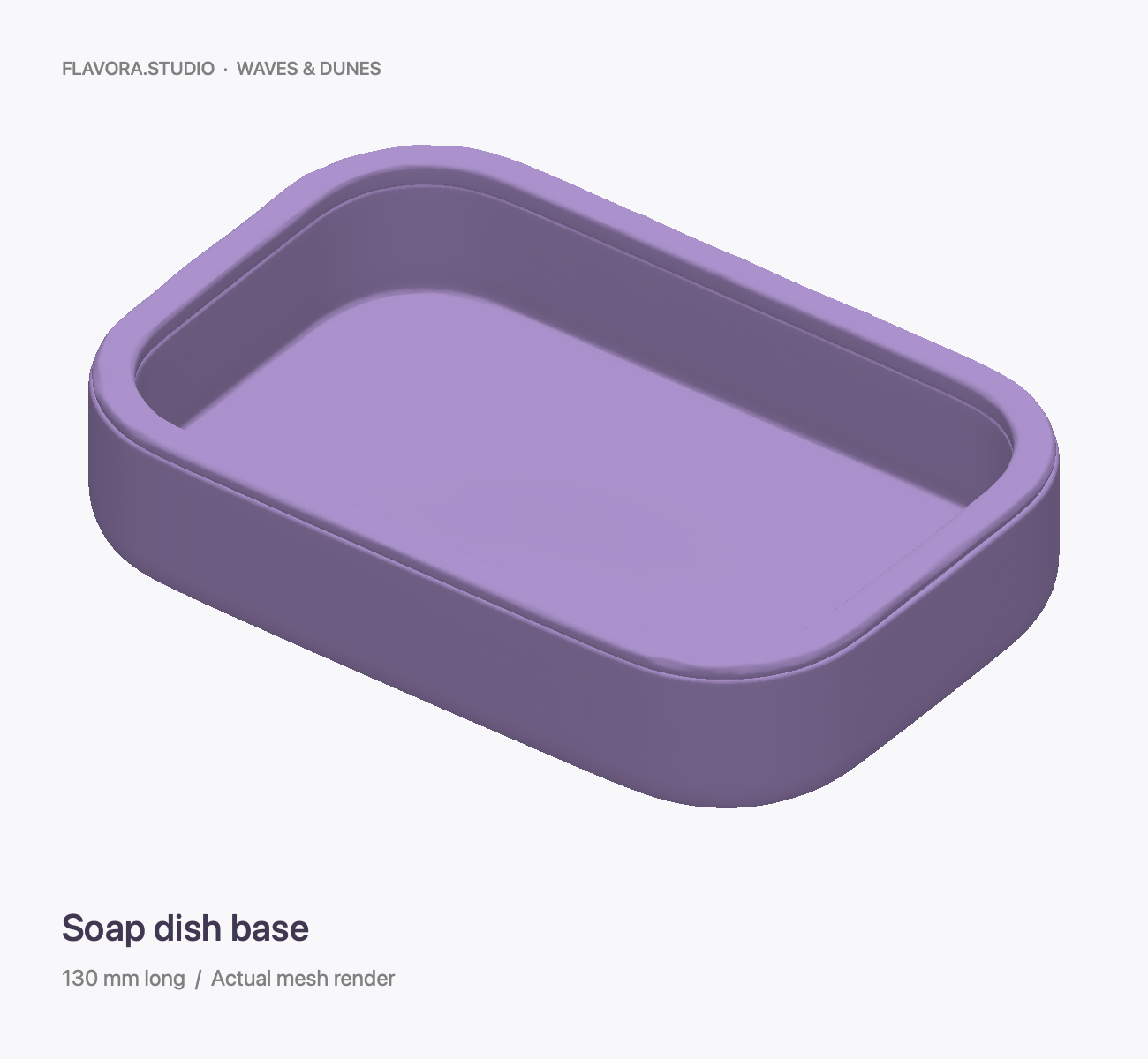 FLOW Soap Dish Base 130 mm | Waves & Dunes — STL Grátis | 3DFinder