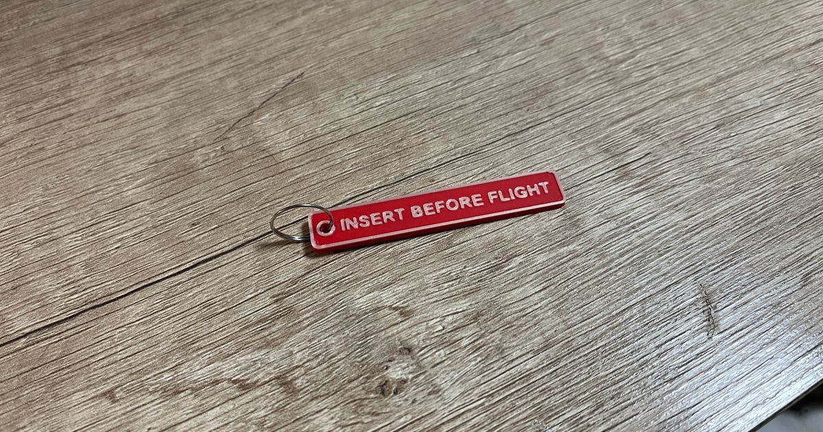 Keychain Tag "Insert Before Flight" By Ren | Download Free STL Model ...