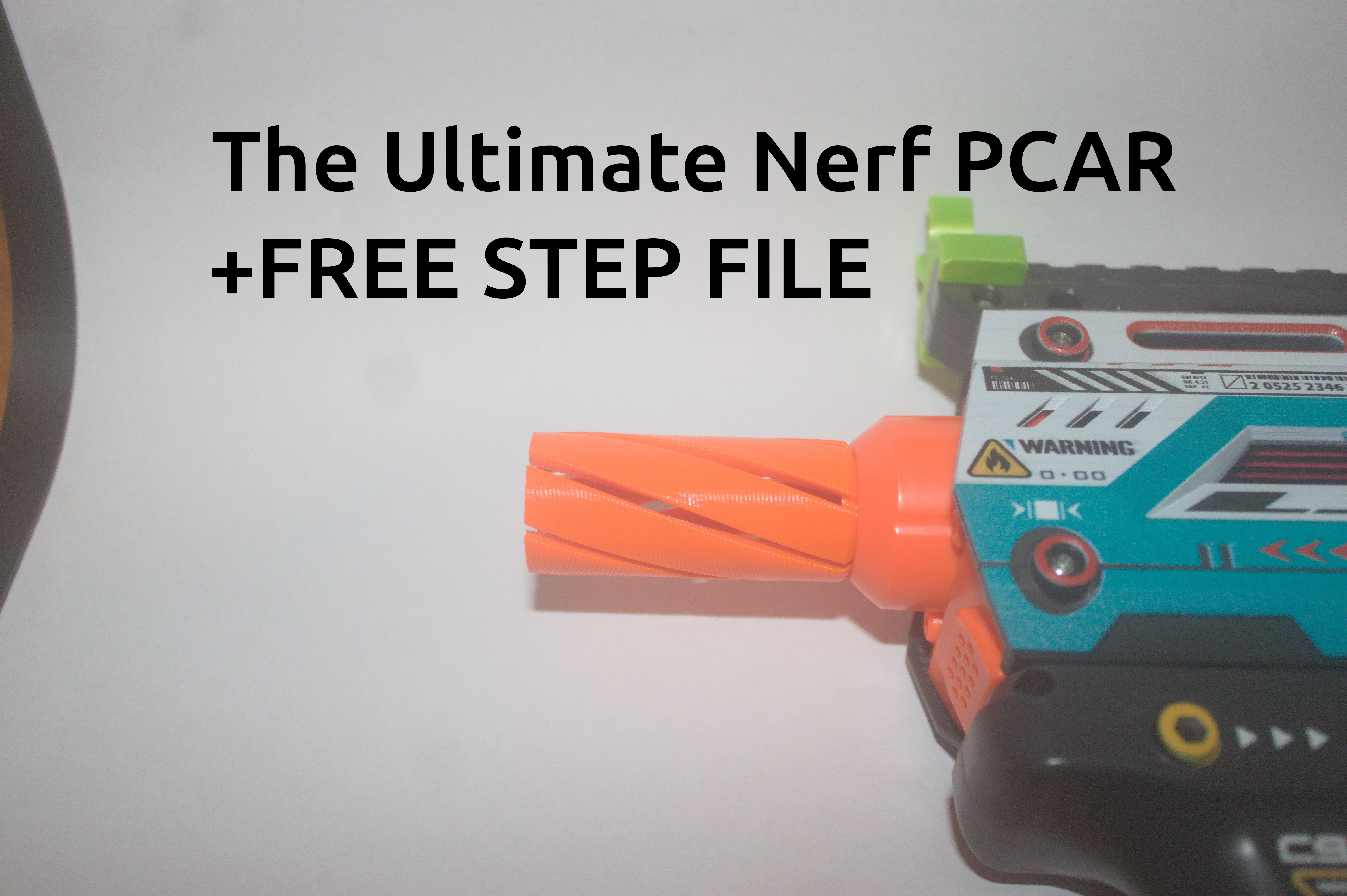 The Ultimate Nerf PCAR
