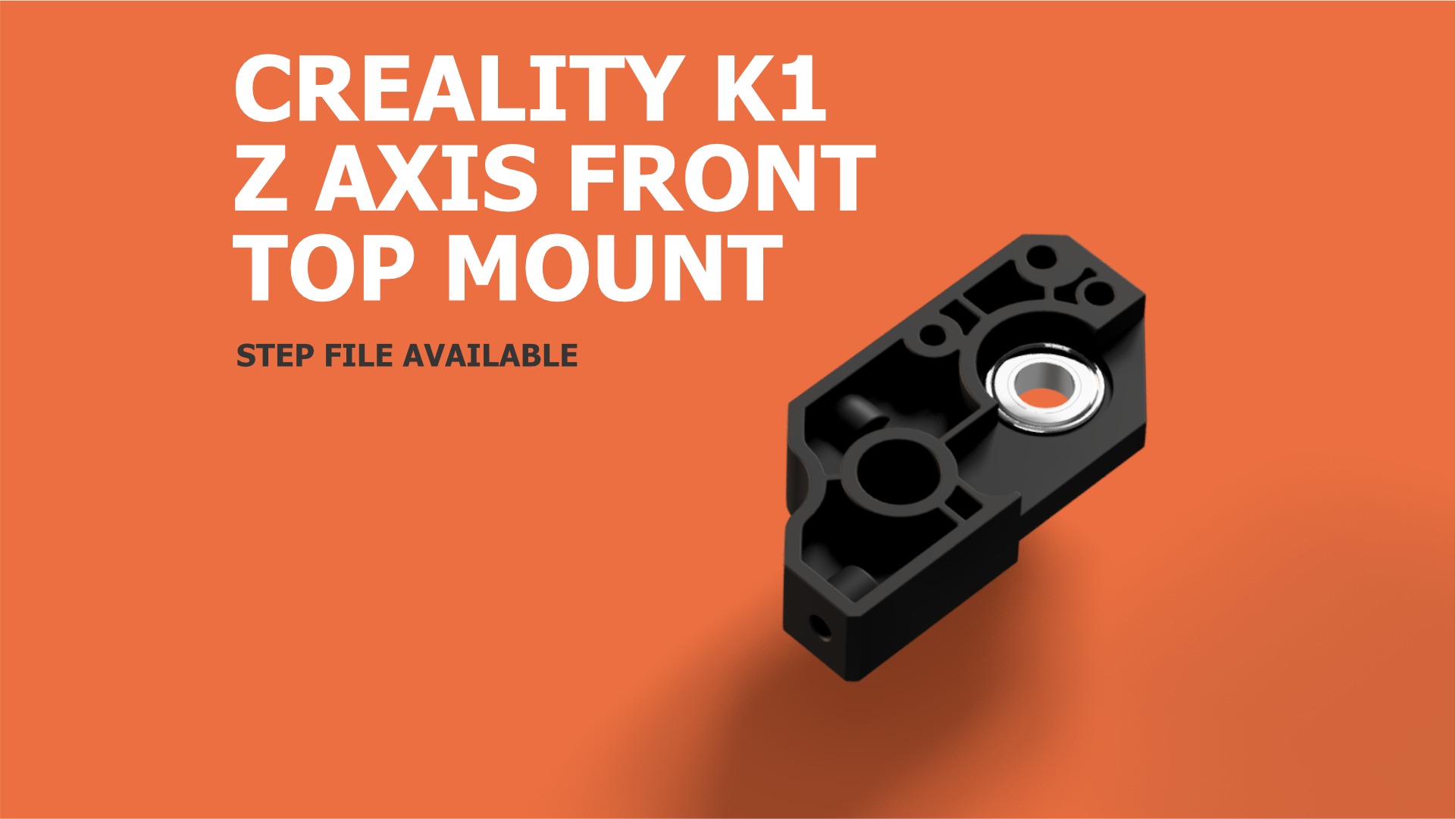 Creality K1 Z Axis Front Top Mount CAD