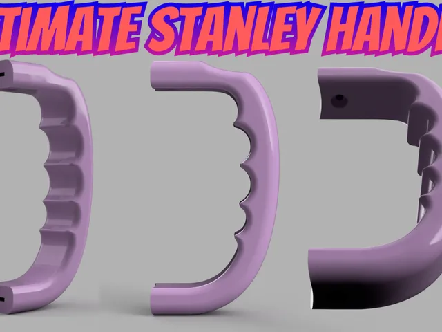 Stanley Handle Upgrade (easy print)