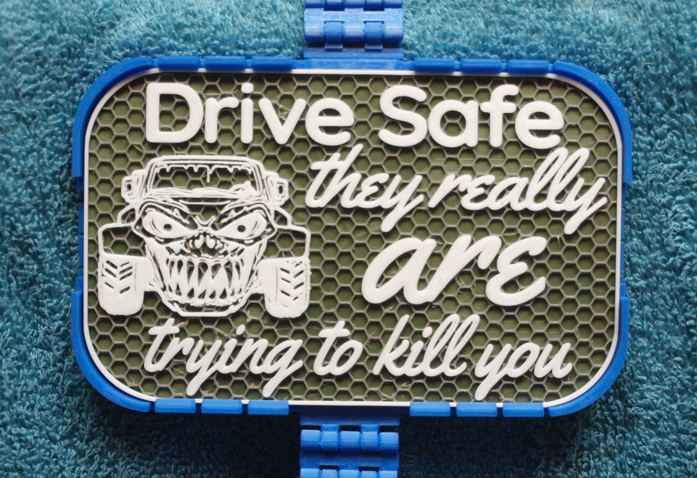 Drive Safe sign