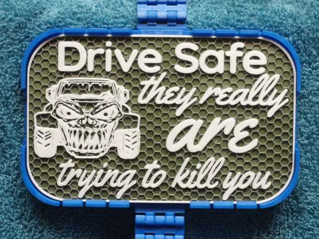 Drive Safe sign