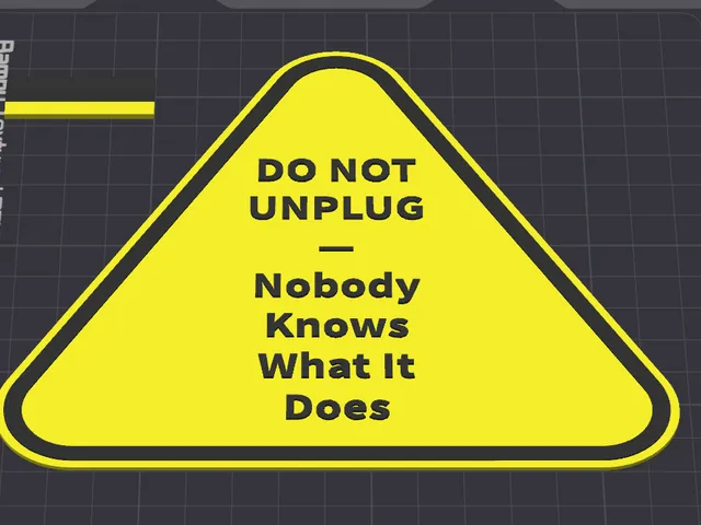 DO NOT UNPLUG — Nobody Knows What It Does