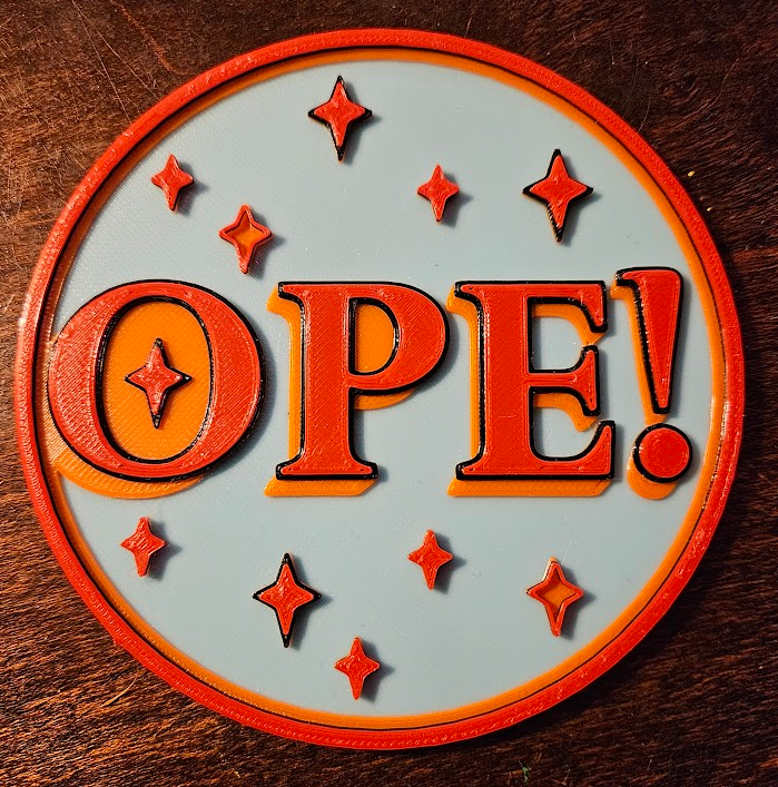 OPE! Coaster by VriMech | Download free STL model | Printables.com