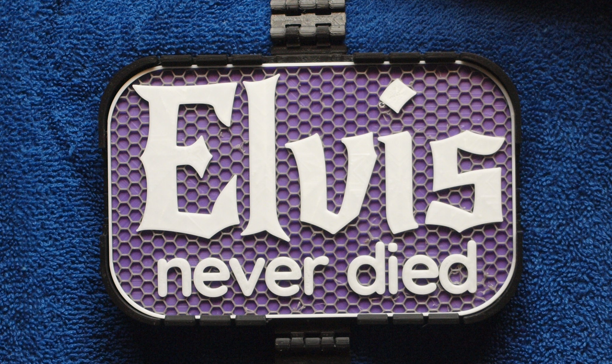 Elvis never died sign