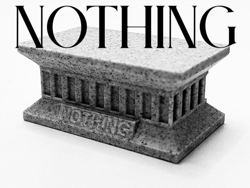 Nothing? - NOTHING!