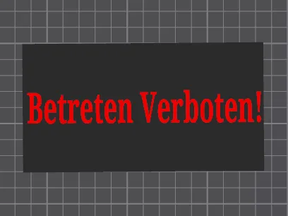 Betreten Verboten! Schild