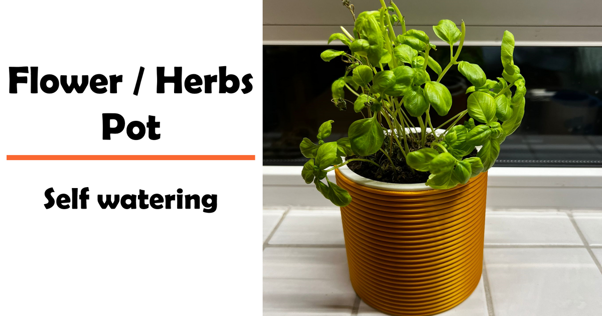 Flower / Herbs Pot Self Watering by VAROE Download free STL model