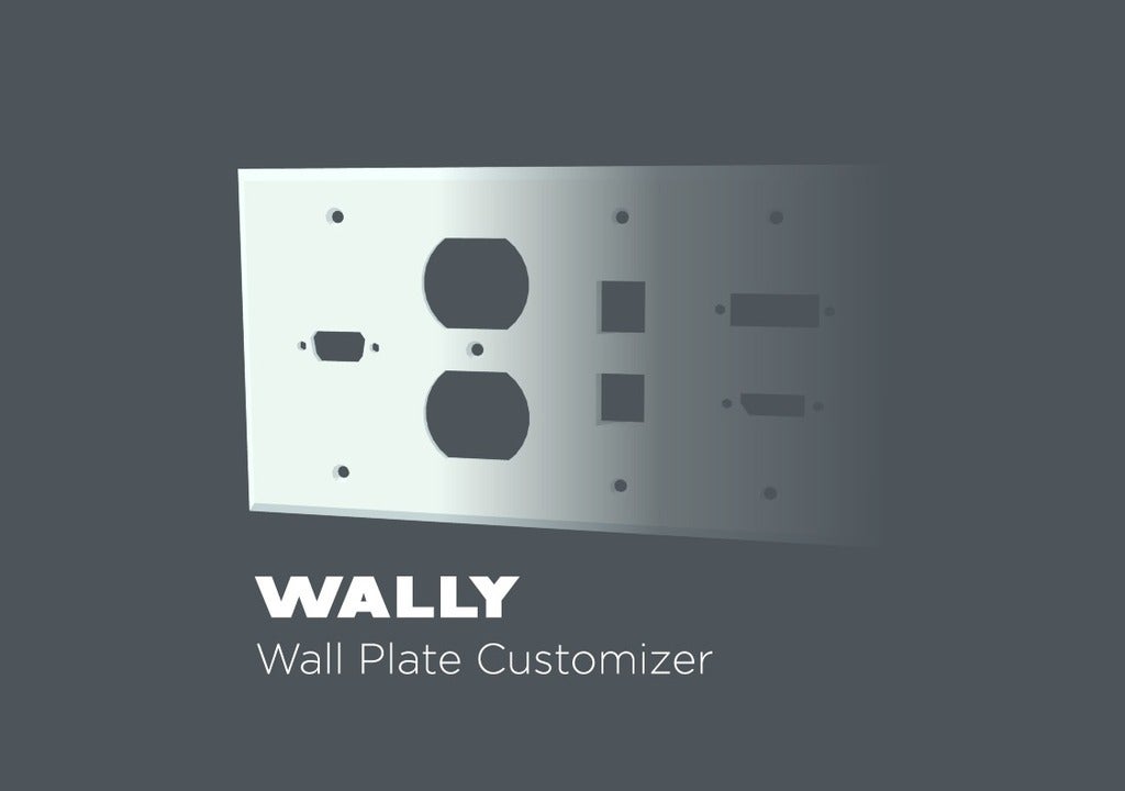 WALLY - Wall Plate Customizer