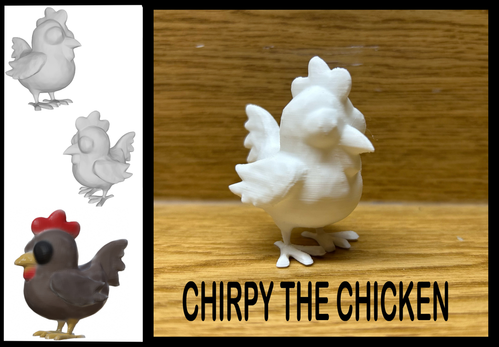 CHIRPY THE CHICKEN