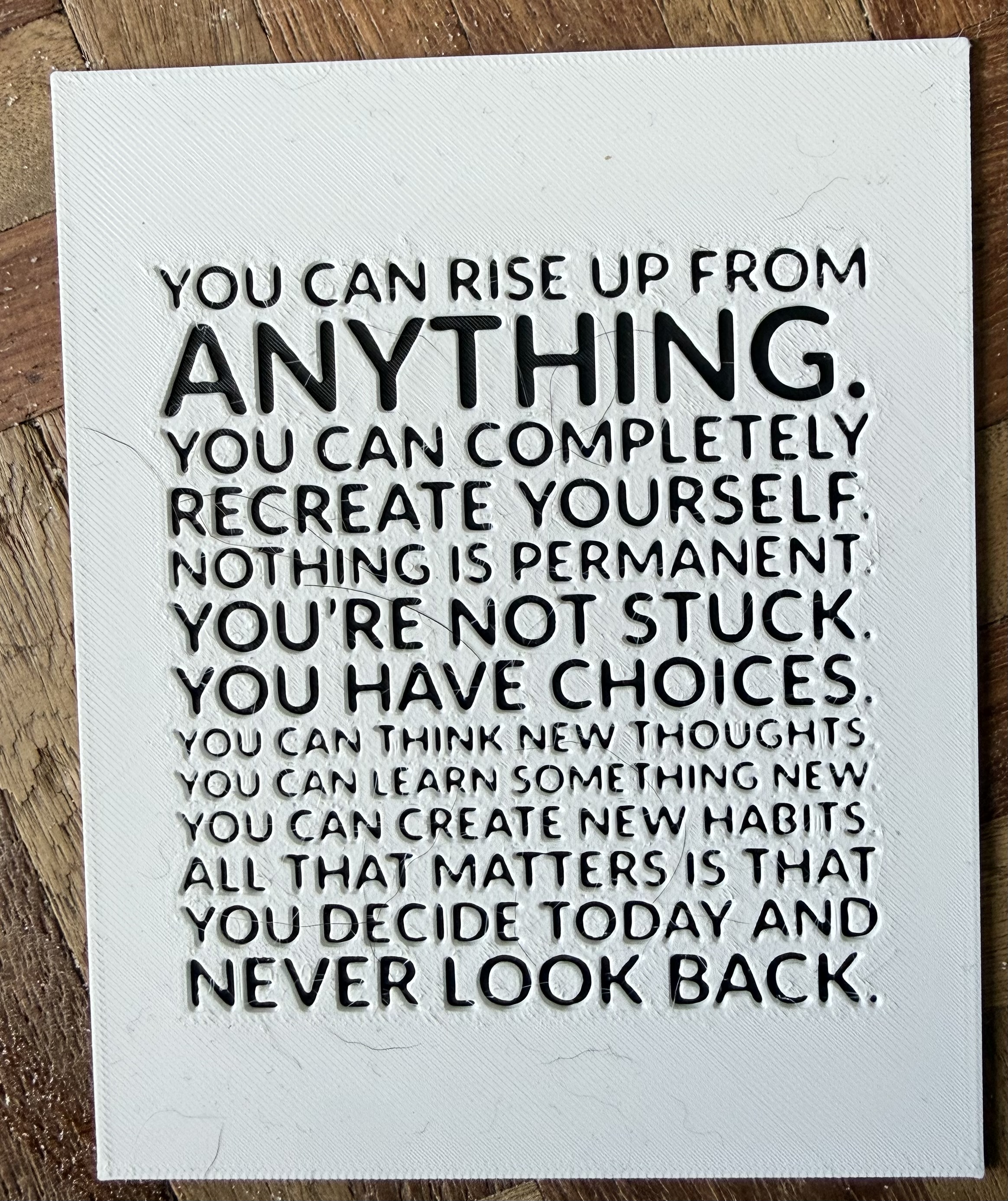 Rise up from anything