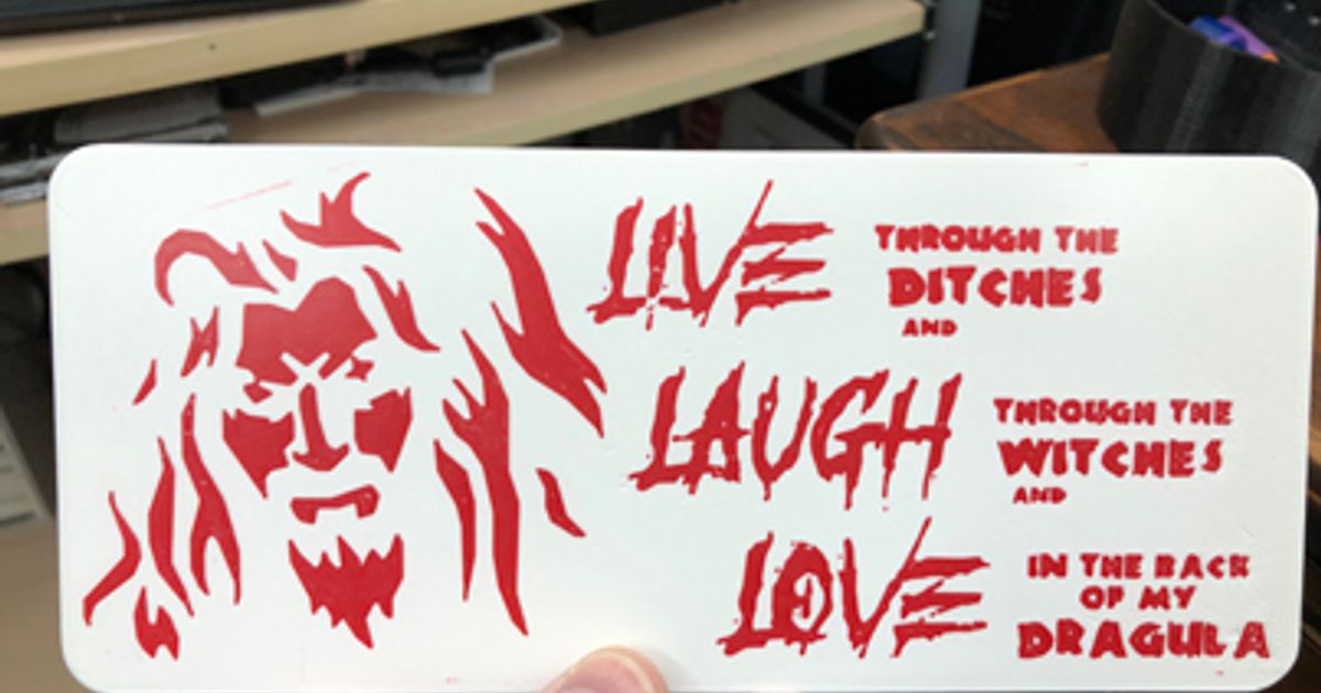 Live Laugh Love Rob Zombie Edition by SirMoose65 Download free STL