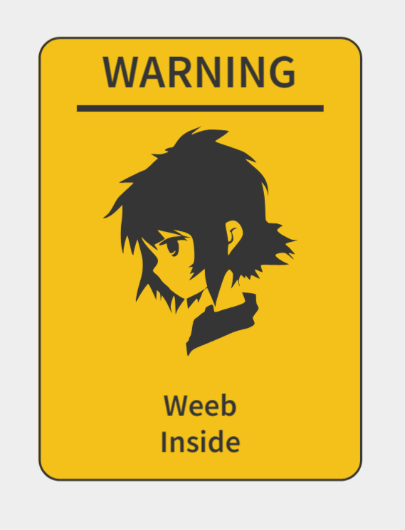 Warning Sign - Weeb - Female par Spikeon | Téléchargez gratuitement un ...