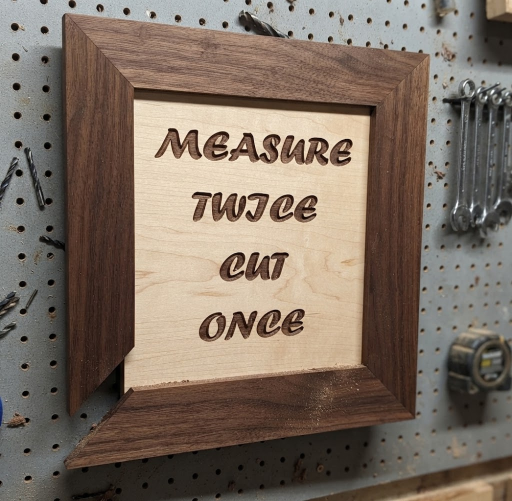 Measure Twice Cut Once Sign