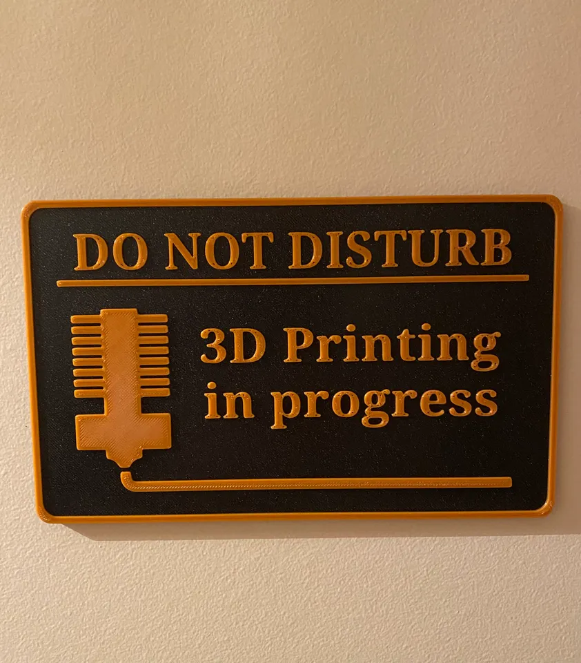 Do not disturb 3d printing in progress door plaque sign plate man cave ...